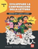Sviluppare Libri GmbH Sviluppare La Comprensione Della Lettura Per I Bambini Con Disturbi Dello Spettro Autistico - Sviluppare la comprensione della lettura per bambini con disturbi dello spettro autistico PARTE 1