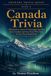 Canada Trivia: 500 Questions, Answers & Surprisingly Deep Dives Every Canadian (and Every Person Who's Never Set Foot There) Should Know