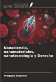 Nanociencia, OmniScriptum SRL Nanociencia, nanomateriales, nanotecnología y Derecho Paperback