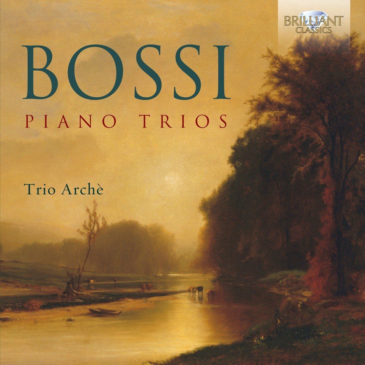 Brilliant Classics Trio Arche - Bossi: Piano Trios (CD)