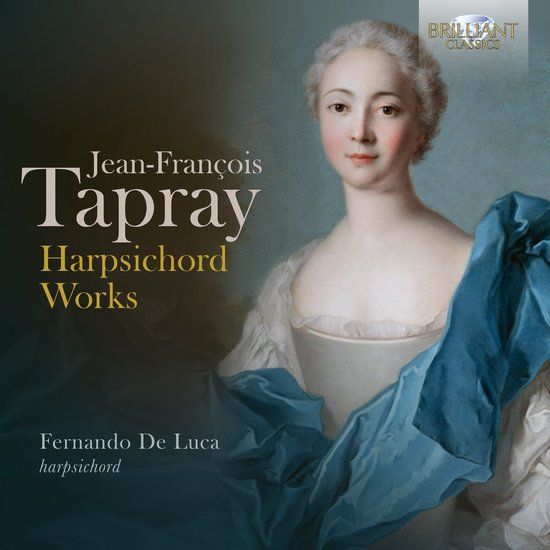 Tapray:Harpsichord Fernando De Luca - Tapray: Harpsichord Works (CD)