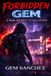 FORBIDDEN GEM: A Dark Journey to Hollywood