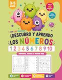 ¡Descubro y aprendo los NÚMEROS!: Actividades para aprender los números del 1 al 10 para niños de 3 a 5 años.