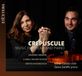 Crepuscule: Mihai Cocea & Oana Zamfir - Crepuscule, Music For Viola And Piano (CD)