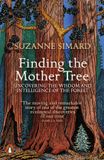 Finding Bol Finding the Mother Tree Paperback