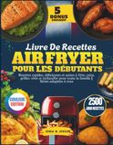 Livre De Recettes Air Fryer Pour Les Débutants