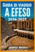 GUIDA DI VIAGGIO A EFESO 2026-2027