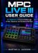MPC Akai MPC Live III User Guide: For Beginners: A Practical Walkthrough of Pads, Sequencer, and Standalone Workflow