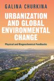 Urbanization Cambridge University Press Urbanization and Global Environmental Change Hardcover