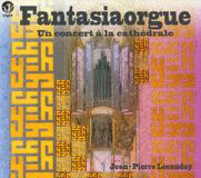 Fantasiaorgue Jean-Pierre Lecaudey - Un Concert . La Cath