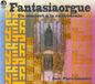 Fantasiaorgue Jean-Pierre Lecaudey - Un Concert . La Cath