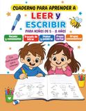 Cuaderno Para Aprender A Leer y Escribir: Aprende Letras, Sílabas, Palabras y Frases Para Niños De 5 - 8 años