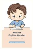 My First Alphabet Workbook: A-Z Letters, Words & Coloring Fun for Ages 3- 6
