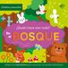 ¿Quién hace ese ruido? En el bosque: Cuento con sonidos para bebés. ¡Desliza el mecanismo y descubre qué animal se esconde tras cada página!: 6