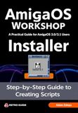 AmigaOS Workshop - Installer