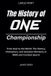 The ONE Championship The History of ONE Championship Paperback