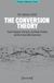 The Easy Access System Europe The Conversion Theory: Brain-Computer Interfaces, the Qualia Problem and the Irreversible Conversion: 23 Paperback