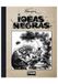 IDEAS NEGRAS Broché