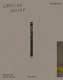 Looking Kehrer Verlag Looking Inside: Women with Life Sentences Paperback