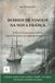 Diários Jacques Cartier Diários de Viagem na Nova França: 1.ª reescrita integral em português moderno dos relatos de viagem: "Voyages au Canada (Relations de 1534, 1535-1536 et 1541-1542)"