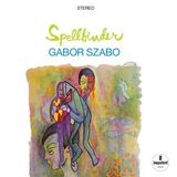 Universal Music Nederland Gabor Szabo - Spellbinder (LP) (Verve Vault)