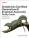 Databricks Certified Generative Ai Engineer Associate Study Guide