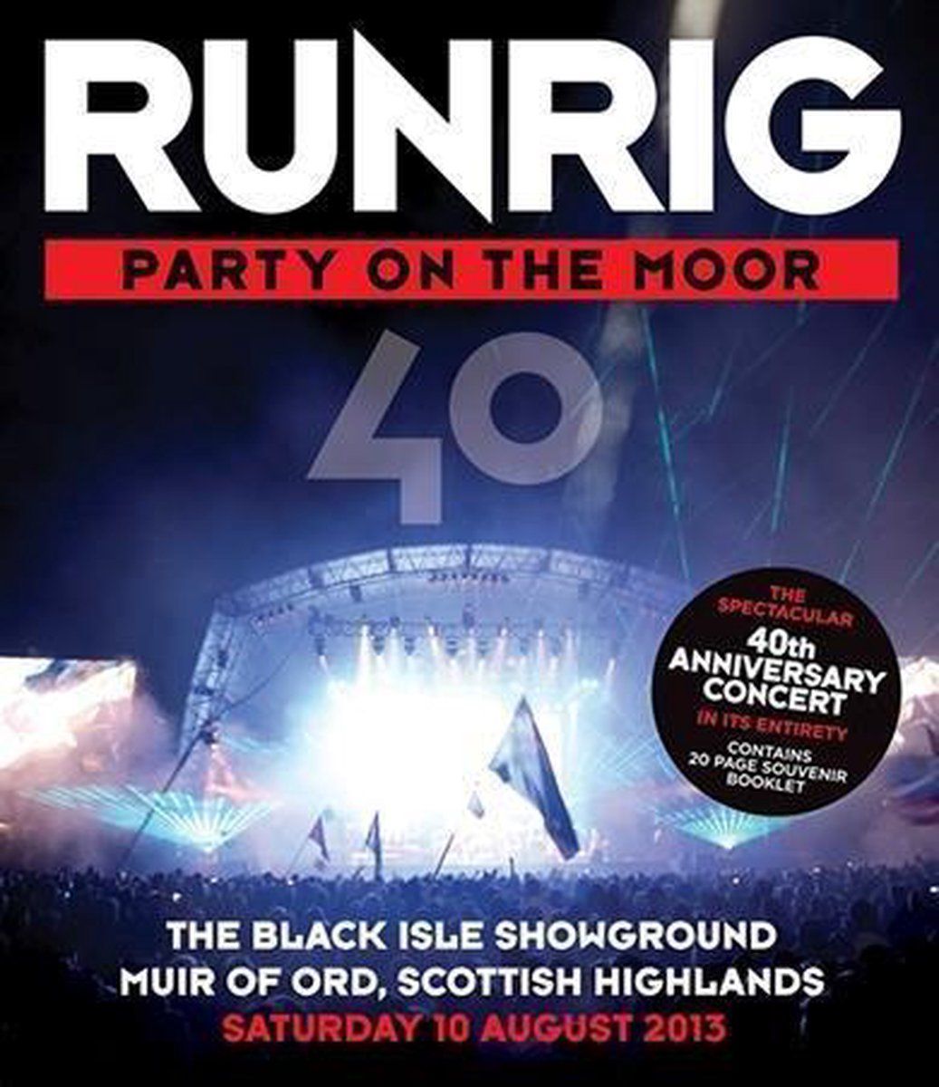 Coast2Coast Runrig - 40th Anniversary Concert