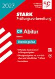 STARK Chemie gA/eA - Abitur 2027 Bayern - Prüfungsvorbereitung