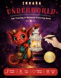 INKARA Underworld: A Whimsical Halloween Reverse Coloring & Ink Tracing Book for Adults & Teens with Strange Creatures, Spooky Spirits, Haunted Oddities, Creepy-Cute Monsters & Dark Fantasy Art