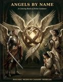 Angels by Name: A Coloring Book of Angels