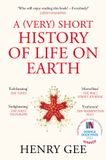 A Picador A (Very) Short History of Life On Earth Paperback
