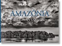 Sebastião TASCHEN GmbH Sebastião Salgado: Amazônia
