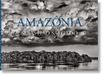 Sebastião TASCHEN GmbH Sebastião Salgado: Amazônia