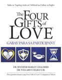 The Four Gifts of Love® Gabay para sa Participant: Tagalog Translation of the Original English Guide