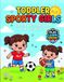 Toddler Sporty Girls Coloring Book: Soccer & Football Fun for Little Girls Ages 2-5 - Double-Sided Edition