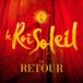 Warner Music Le Roi Soleil - Le Retour