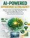 AI-Powered Agency AI-Powered Appointment Setting Agency: Beginner’s Guide to Get High-Paying Clients Fast, Deliver Qualified Sales Calls, and Scale a High-Ticket Remote Business Using Outreach Systems and Automation