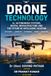 Drone Technology: AI, Autonomous Systems, Digital Infrastructure and the Future of Intelligent Aviation