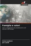 Famiglia Edizioni Sapienza Famiglia e valori