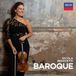 Deutsche Grammophon Nicola Benedetti - Baroque (CD)