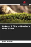 Bukavu A City in Need of a New Vision Paperback