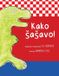 Kako Libri GmbH Kako sasavo! Paperback