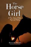 The Beverli Rhodes Horse Girl Paperback