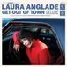 Get Laura Anglade Get Out of Town (Deluxe) CD