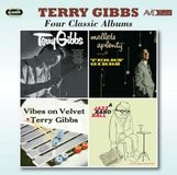 Gibbs Terry Gibbs Four Classic Albums (Terry Gibbs / Mallets A Plenty / Vibes On Velvet / A Jazz Band Ball)