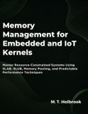 Memory Libri GmbH Memory Management For Embedded And Iot Kernels