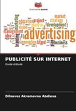 PUBLICITÉ Editions Notre Savoir PUBLICITÉ SUR INTERNET Paperback