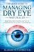 The Quick Guide to Managing Dry Eye Naturally