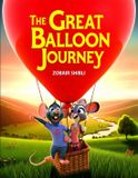 The Independently Published The Great Balloon Journey