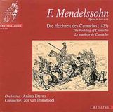 Channel Classics Mendelssohn: Die Hochzeit Des Camacho (1825) (2 CD)